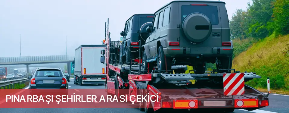 Pınarbaşı İlçemi Şehirler Arası Çekici
